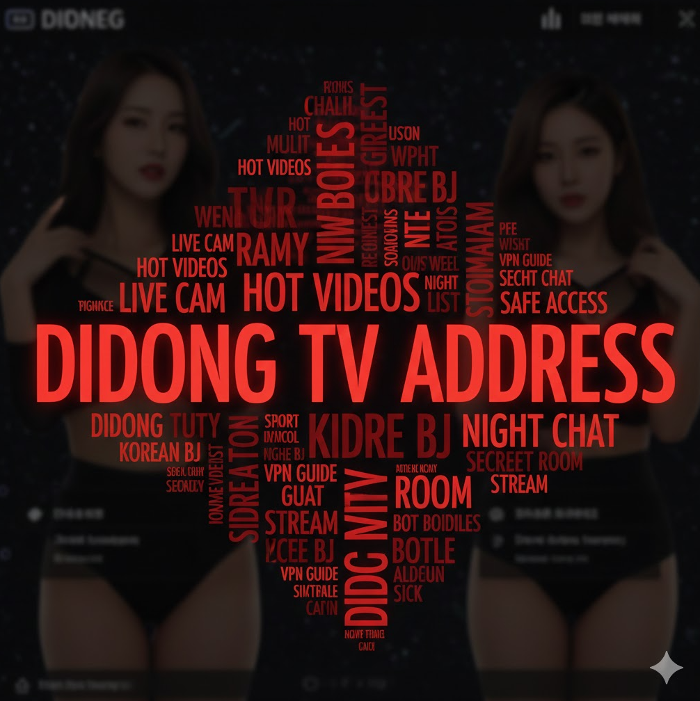 직관적인 키워드: 레드와 블랙 톤의 워드 클라우드를 통해 'DIDONG TV ADDRESS', 'HOT VIDEOS', 'KOREAN BJ' 등 사용자들이 가장 많이 찾는 핵심 키워드들을 한눈에 파악할 수 있게 구성되었습니다.
